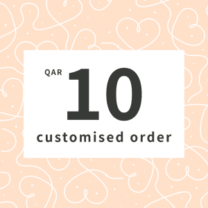 Customised order QAR10